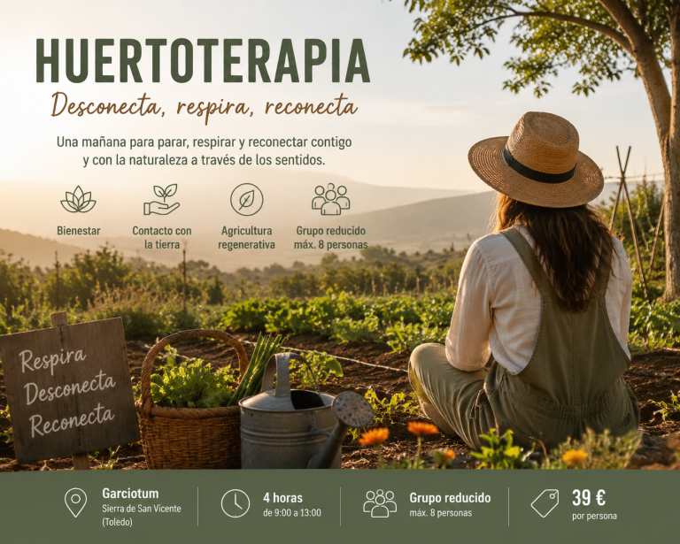 Experiencia de huertoterapia cerca de Madrid para desconectar y reconectar con la naturaleza en DelPueblo, Garciotum Toledo